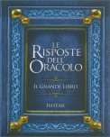 Le Risposte dell'Oracolo - Il Grande Libro