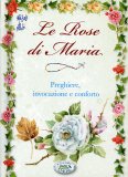 Le Rose di Maria  — Libro