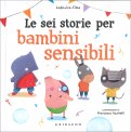 Le Sei Storie per Bambini Sensibili — Libro
