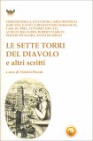 Le Sette Torri del Diavolo e Altri Scritti — Libro