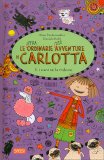 Le (Stra)Ordinarie (Dis)Avventure di Carlotta - E i Cani se la Ridono — Libro