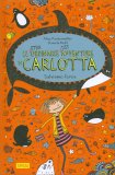 Le (Stra)Ordinarie (Dis)Avventure di Carlotta - Salviamo l'Orca — Libro