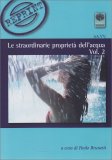 Le Straordinarie Proprietà dell'Acqua Vol. 2 — Libro