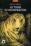 Le Tigri di Mompracem  - CD Audio — Audiolibro