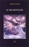Le Tre Montagne — Libro