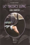 Le Tredici Lune — Libro