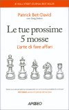 Le tue Prossime 5 Mosse — Libro
