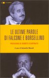 Le Ultime Parole di Falcone e Borsellino — Libro