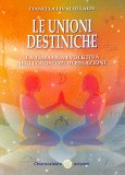 Le Unioni Destiniche — Libro