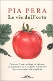 Le Vie dell'Orto — Libro