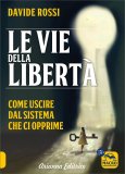 Le Vie della Libertà — Libro