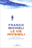 Le Vie Invisibili — Libro