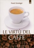 Le Virtù del Caffè — Libro