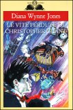 Le Vite Perdute di Christopher Chant — Libro