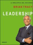 Leadership - La Biblioteca del Successo — Libro