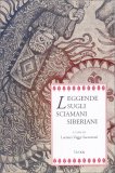 Leggende sugli Sciamani Siberiani — Libro