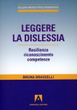 Leggere la Dislessia  — Libro