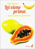Lei Viene Prima  — Libro
