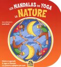 Les Mandalas Du Yoga - La Nature — Livre