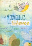 Les Merveilles Du Silence — Livre