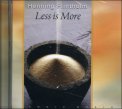 Less is More  — CD