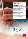 Lessico e Ortografia - Volume 2 — Libro