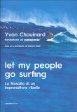 Let My People Go Surfing — Libro