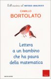 Lettera a un Bambino che ha Paura della Matematica — Libro