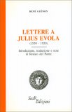 Lettere a Julius Evola — Libro