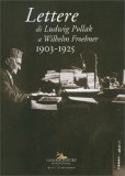 Lettere di Ludwig Pollak a Wilhelm Froehner 1903-1925 — Libro