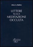 Lettere sulla Meditazione Occulta — Libro