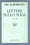 Lettere Sullo Yoga - Vol. 3  — Libro