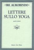 Lettere sullo Yoga - Vol. 4  — Libro