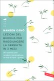 Lezioni del Buddha per Raggiungere la Serenità in 3 Mesi — Libro