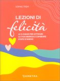 Lezioni Di Felicità. 5 Chiavi — Libro