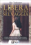 Libera la tua Natura Selvaggia — Libro