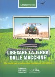 Liberare la Terra dalle Macchine — Libro