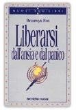 Liberarsi dall'Ansia e dal Panico — Libro