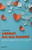 Liberati dal Mal d'Amore — Libro