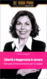 Libertà e Leggerezza in Amore — Libro
