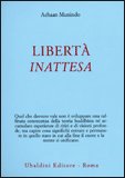 Libertà Inattesa — Libro