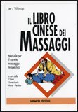 Il Libro Cinese dei Massaggi — Libro