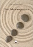 Libro del Calmo Pensare — Libro