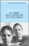 Il Libro per i Genitori sul Bullismo — Libro