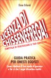 Licenza di Chissenefrega! — Libro