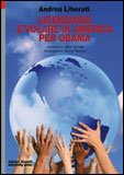 Licenziarsi e Volare in America per Obama — Libro