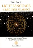 Light Language e Registri Akashici — Libro