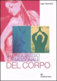 Il Linguaggio Emozionale del Corpo — Libro
