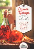 Liquori e Grappe Fatti in Casa — Libro