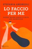 Lo Faccio per Me — Libro